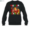 Funny Ahh Tees Never Forgetti Shirt 1