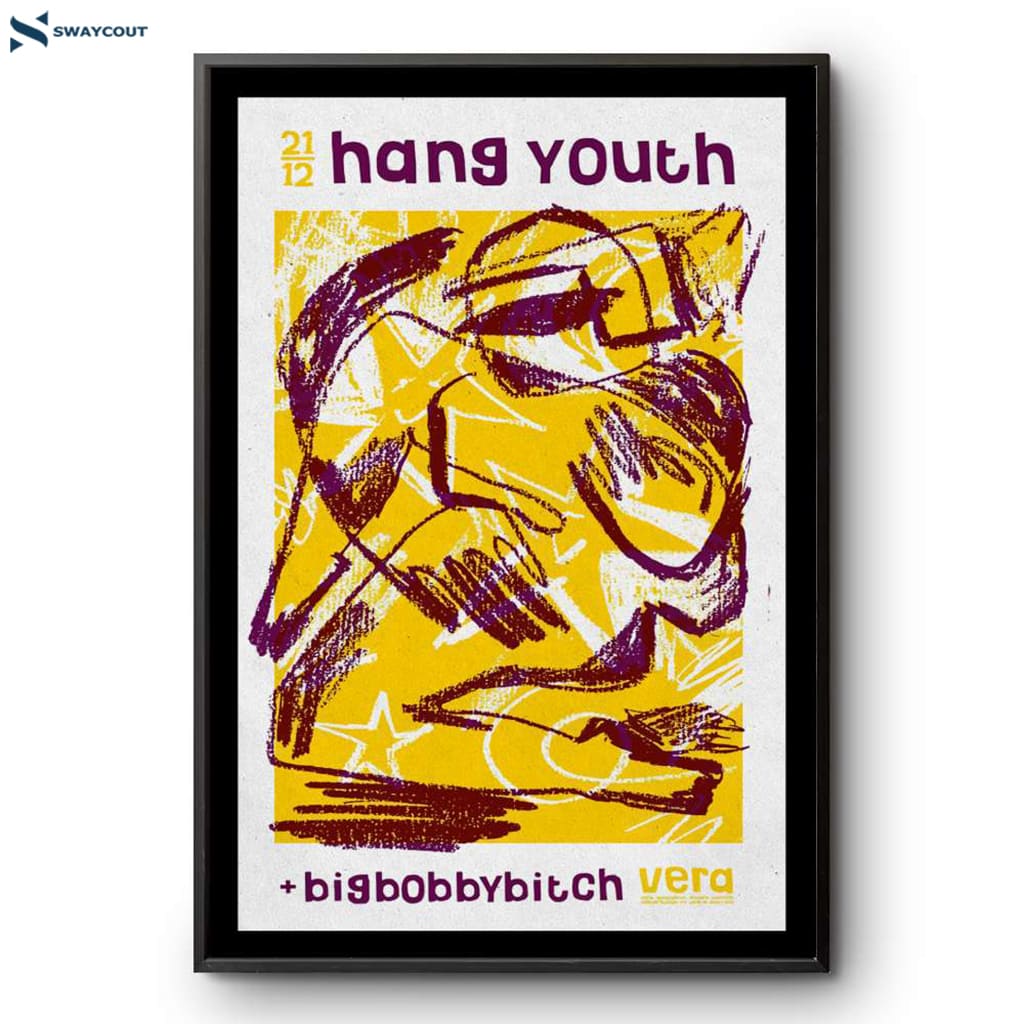 Hang Youth Vera Groningen Nl Dec 21 2024 Poster