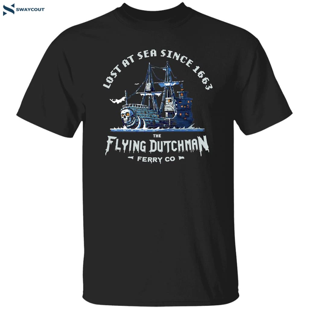 Lost At Sea Since 1663 Terraria Flying Dutchman Shirt