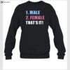 Male Female That's It Tee Shirt 1