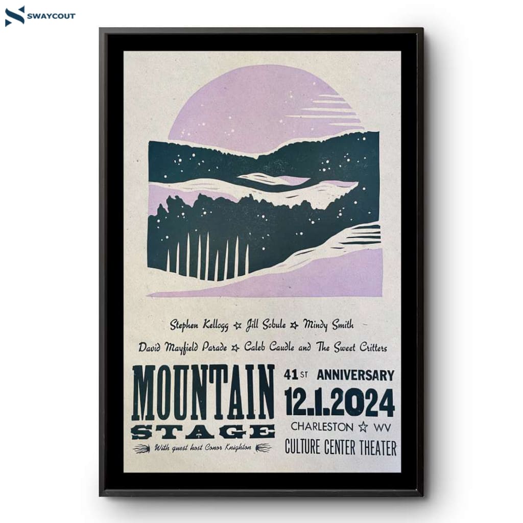 Mountain Stage 41st Anniversary Dec 1 2024 Show In Charleston Wv Poster