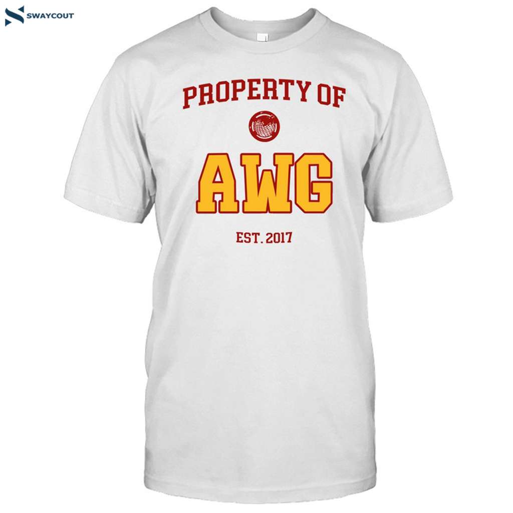 Property Of Awg Est.2017 Shirt