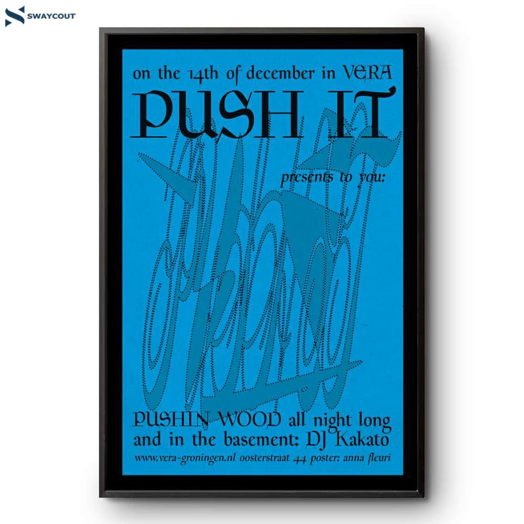 Push It On Vera Groningen Dec 14 2024 Poster