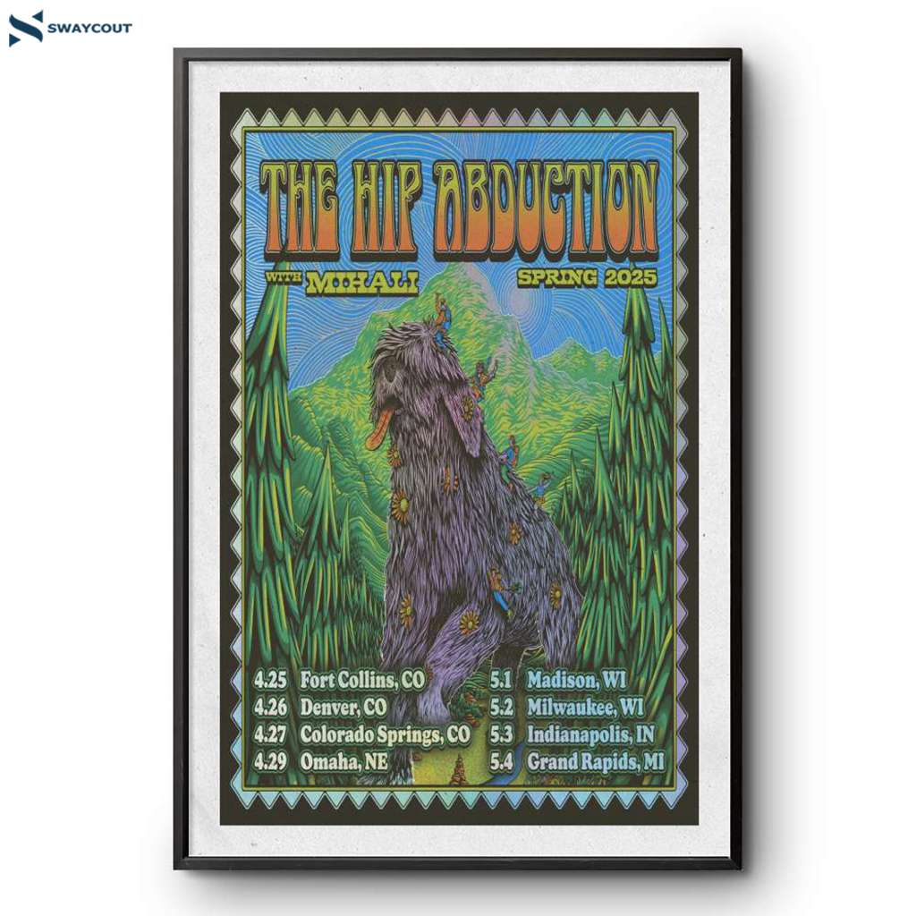 The Hip Abduction Spring Tour 2025 Poster