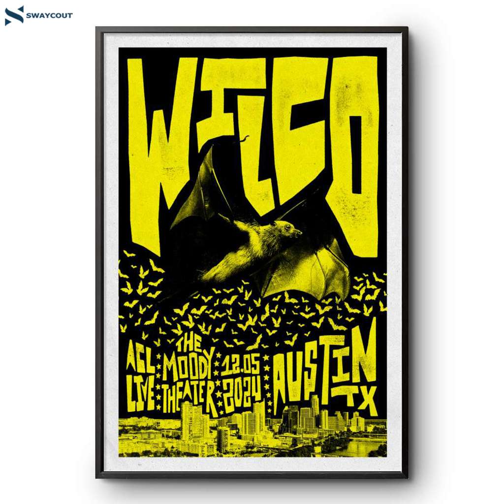 Wilco Acl The Moody Theater Austin Tx Dec 5 2024 Tour Poster