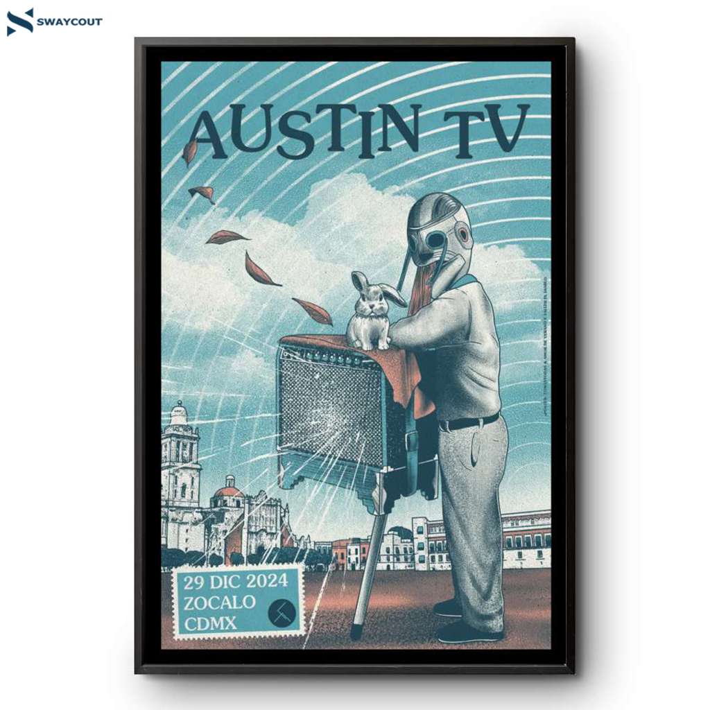 Austin Tv Zocalo Mexico City Mx Dec 29 2024 Poster