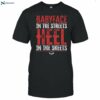 Babyface In The Streets Heel In The Sheets Shirt