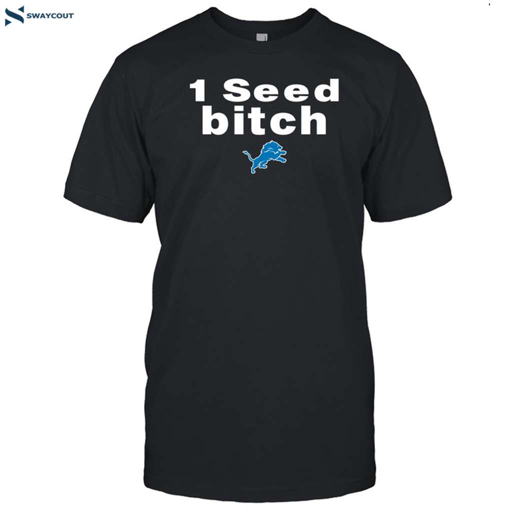 Dan Campbell Wearing 1 Seed Bitch Detroit Shirt