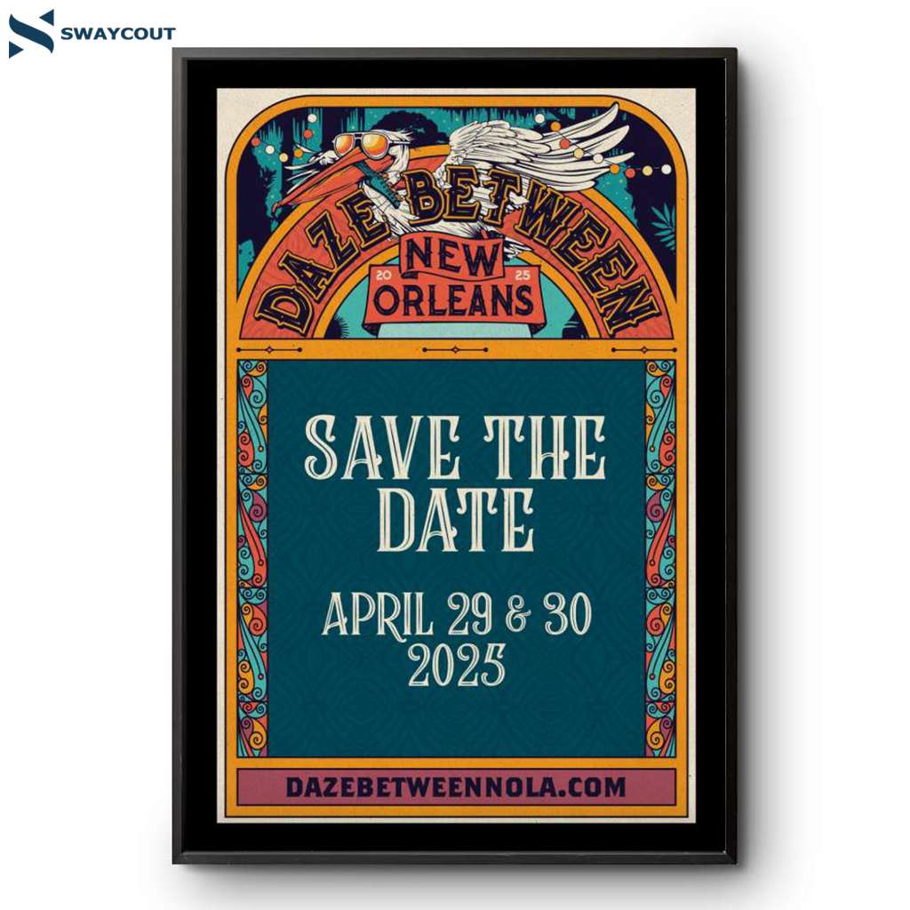 Daze Between New Orleans Crescent City Apr 29-30 2025 Poster