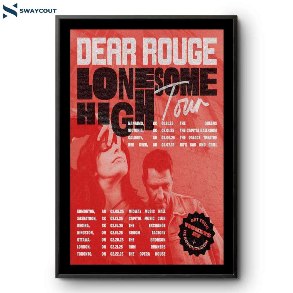 Dear Rouge Lonesome High Tour 2025 Poster