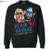 Flair 92 Savage Woo Yeah Shirt 1