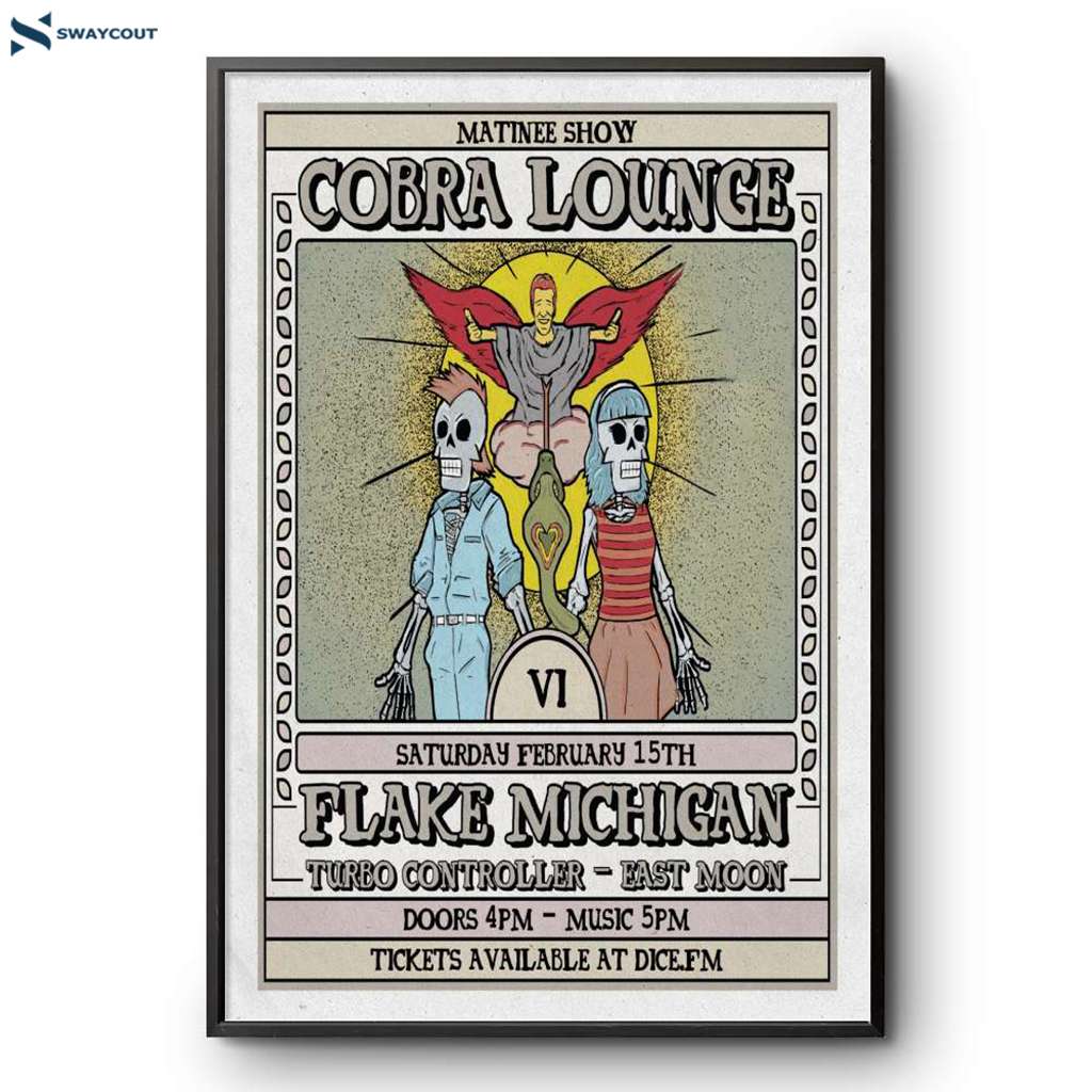 Flake Michigan Cobra Lounge Chicago Il 1-15-2025 Poster