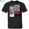 Free For Azeez Shirt