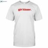 Girl Kisser Shirt