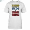 I'm Retired Don't Ask Me To Do A Damn Thing Shirt