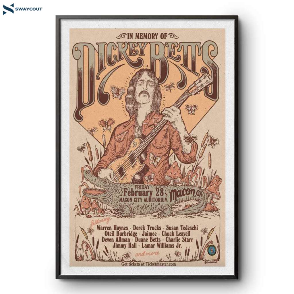 In Memory Of Dickey Betts Maco Ga Feb 28 2025 Poster