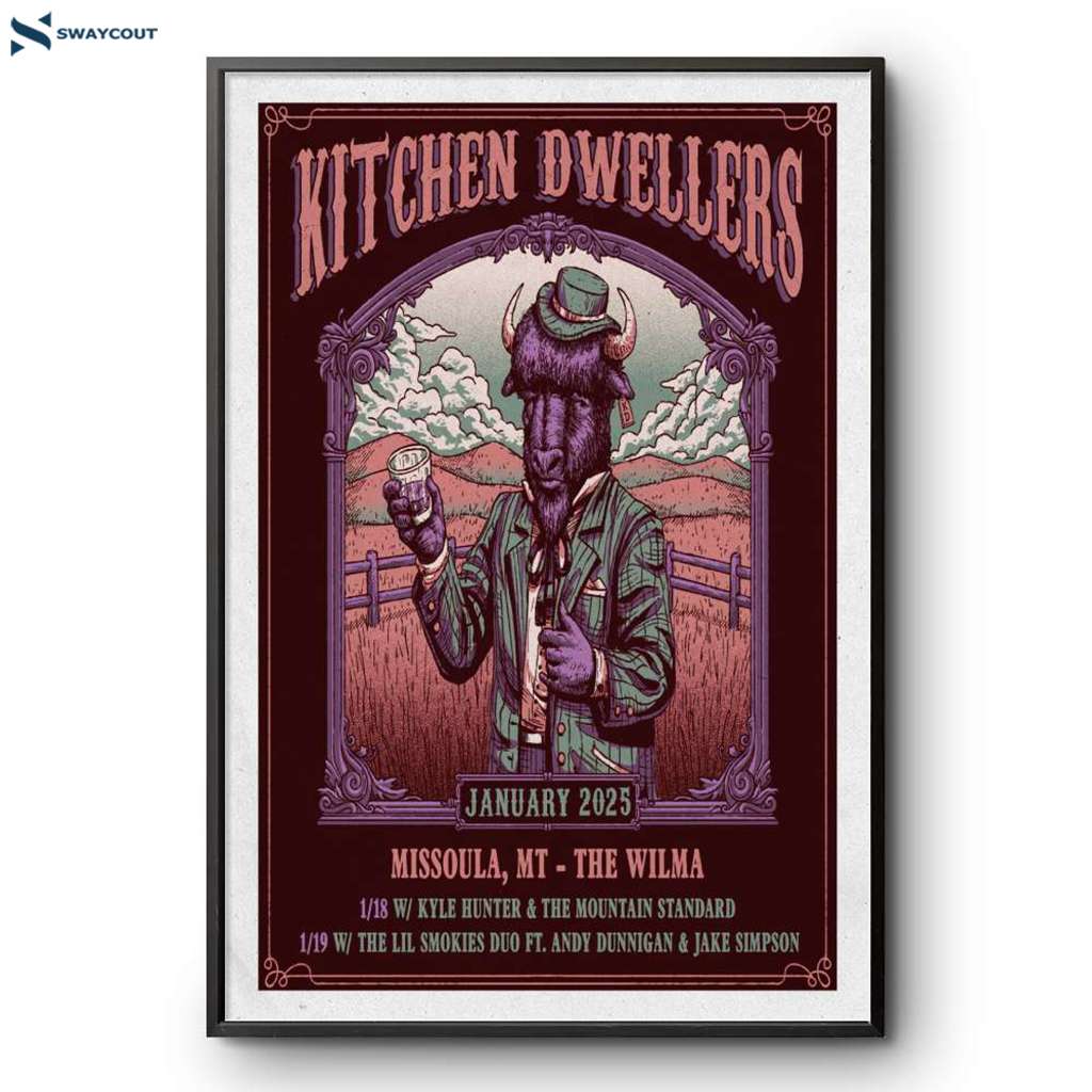 Kitchen Dwellers Missoula Mt January 18-19 2025 Poster