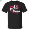 Nola Strong God Bless New Orleans Shirt