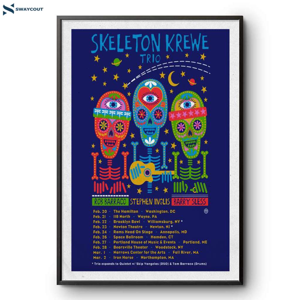 Skeleton Krewe Trio February And March 2025 Tour Poster