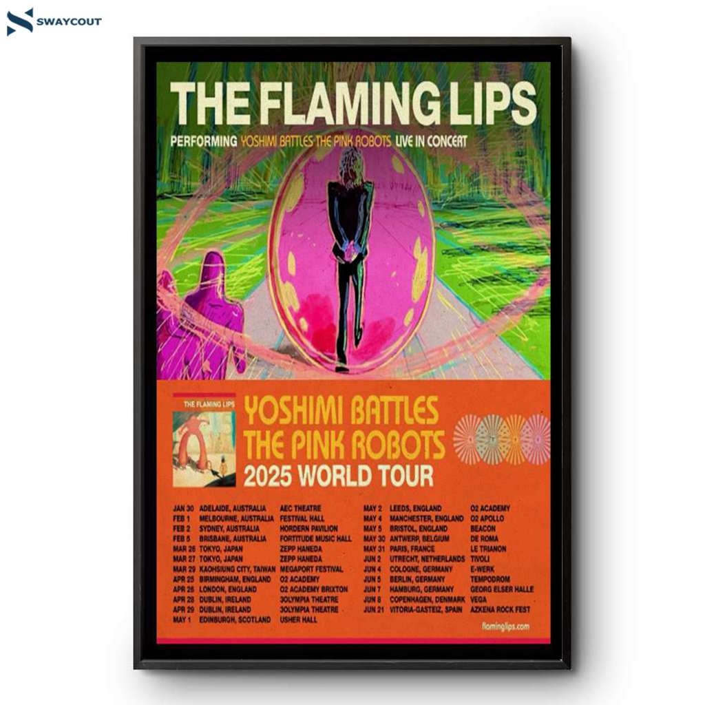 The Flaming Lips 2025 World Tour Yoshimi Battles The Pink Robots Poster