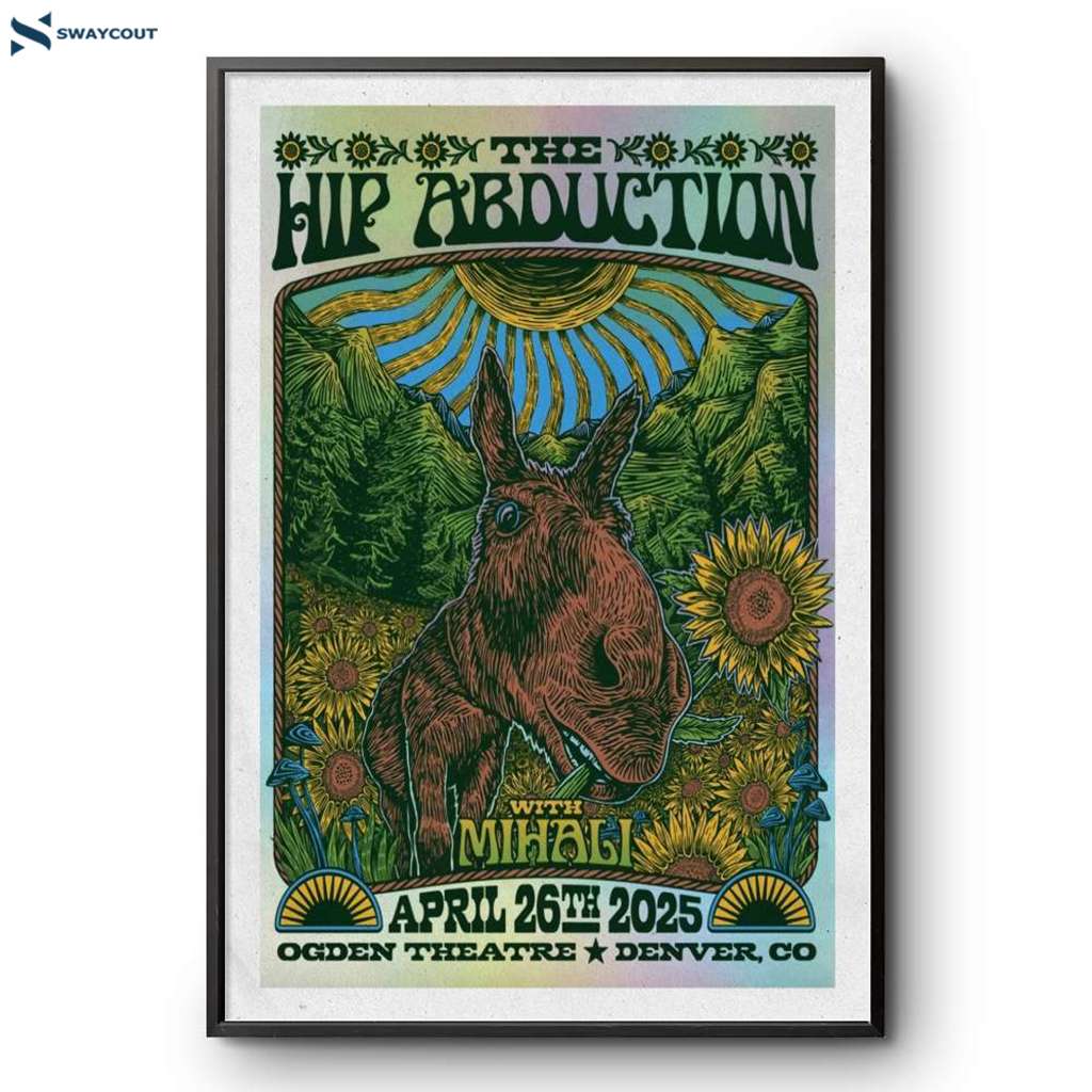 The Hip Abduction Denver Co April 26 2025 Poster