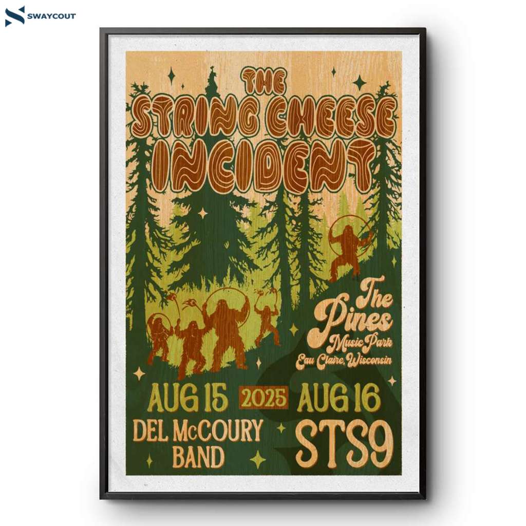 The String Cheese Incident Eau Claire Wi August 15-16 2025 Poster