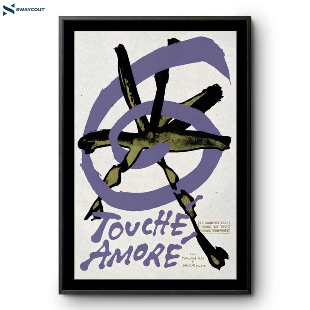 Touche Amore Lisbon Portugal Lisboa Ao Vivo January 21 2025 Poster