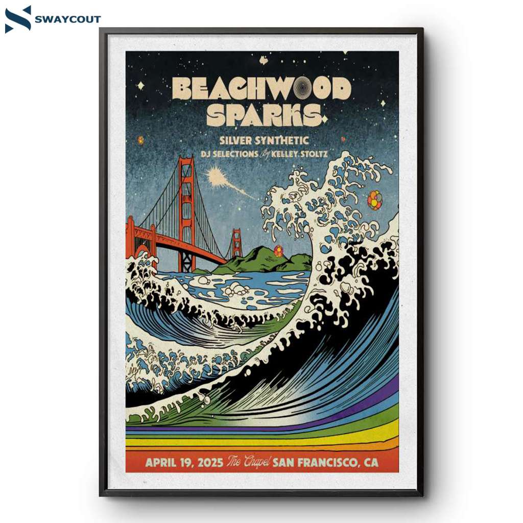 Beachwood Sparks The Chapel San Francisco Ca April 19 2025 Poster