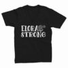 Blaine & Courtney Elora Strong Shirt