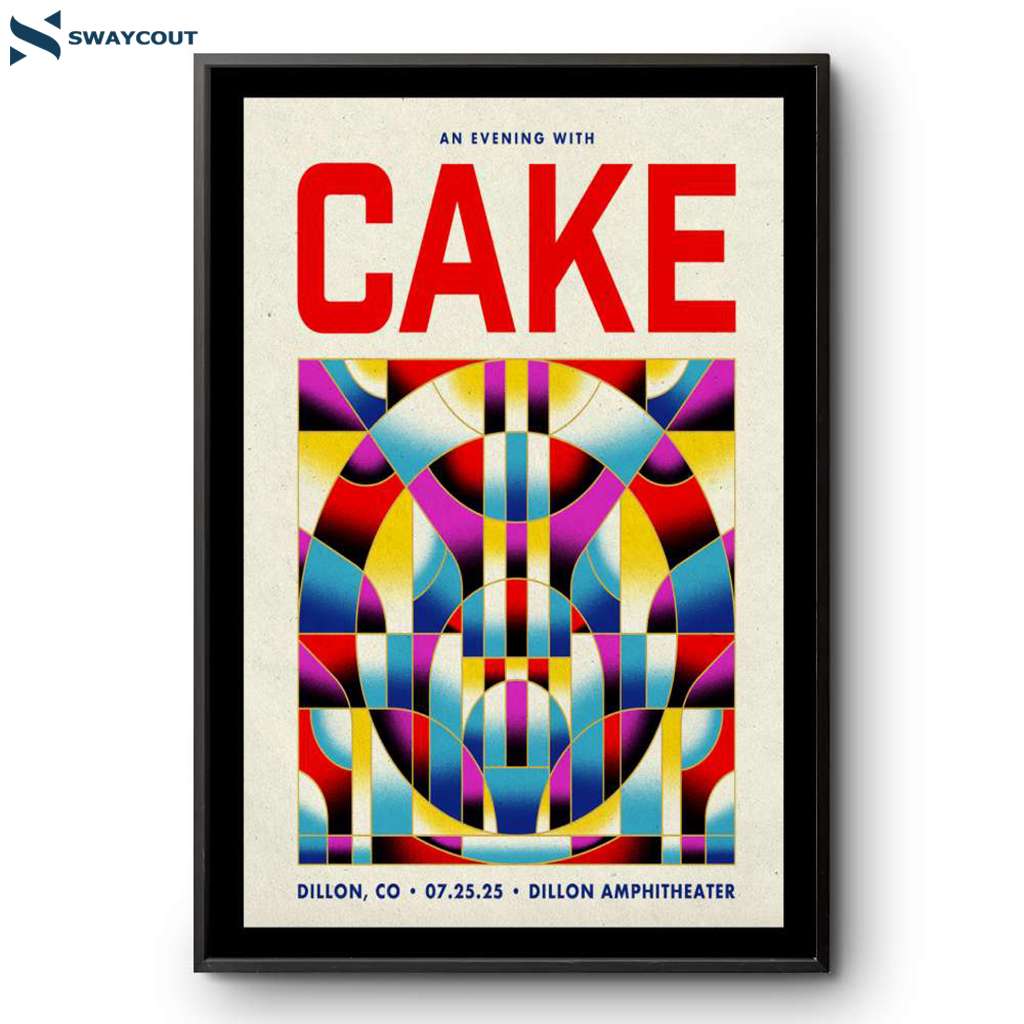 Cake Dillon Amphitheater Dillon Co July 25 2025 Poster