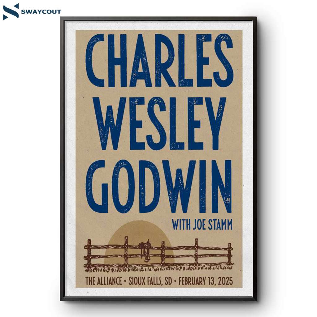 Charles Wesley Godwin Joe Stamm Sioux Falls Sd February 13 2025 Poster