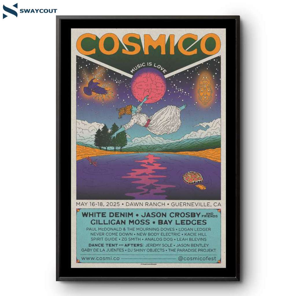 Cosmico Guerneville Ca May 16-18 2025 Poster