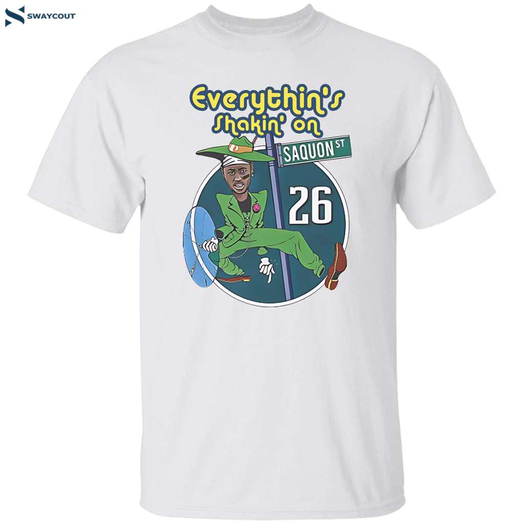 Everythin’s Shakin’ On Saquon St 26 Shirt