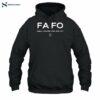 Fafo Means Fiddle Around And Find Out Shirt 2