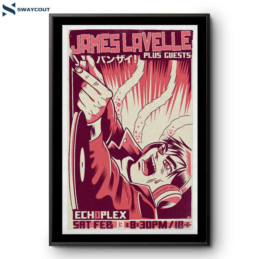 James Lavelle The Echo Echoplex Feb 13 2025 Poster