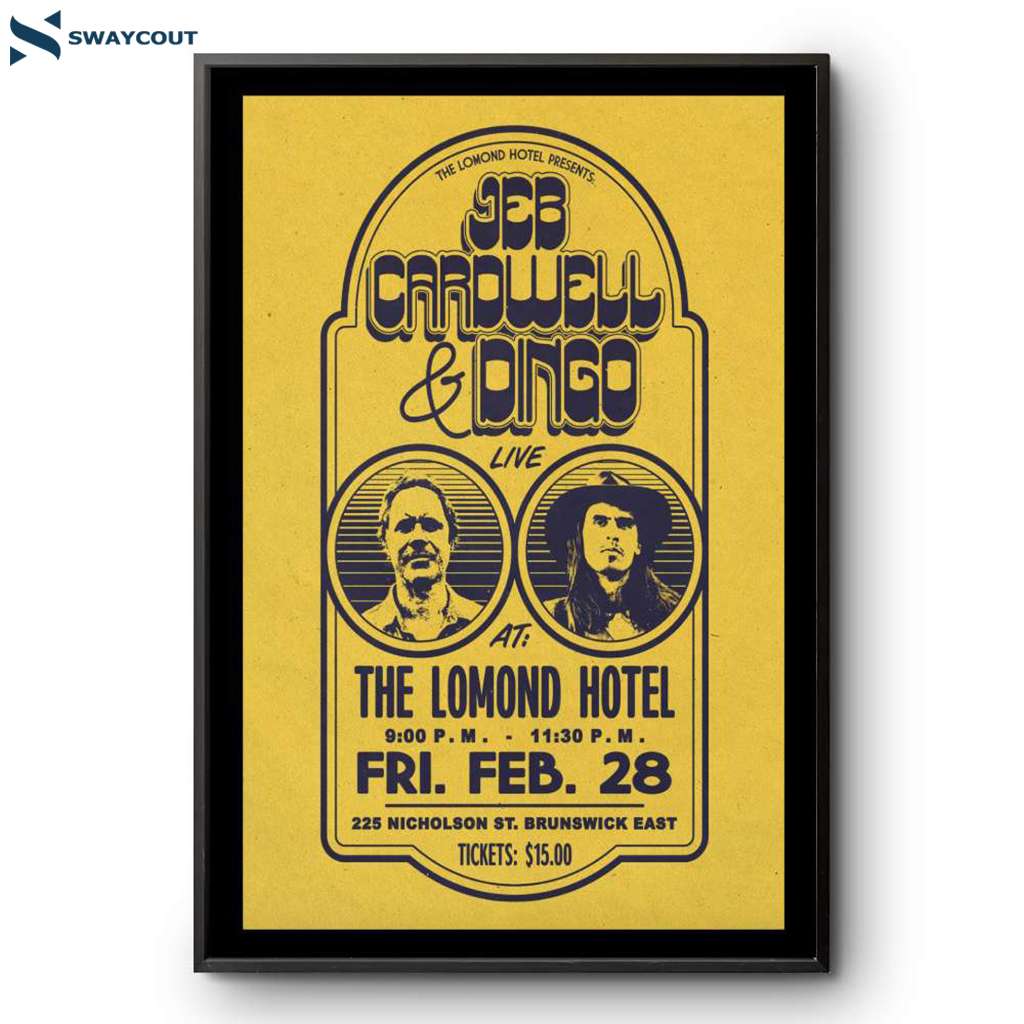 Jeb Cardwell The Lomond Hotel In Brunswick Vi 2-28-2025 Poster