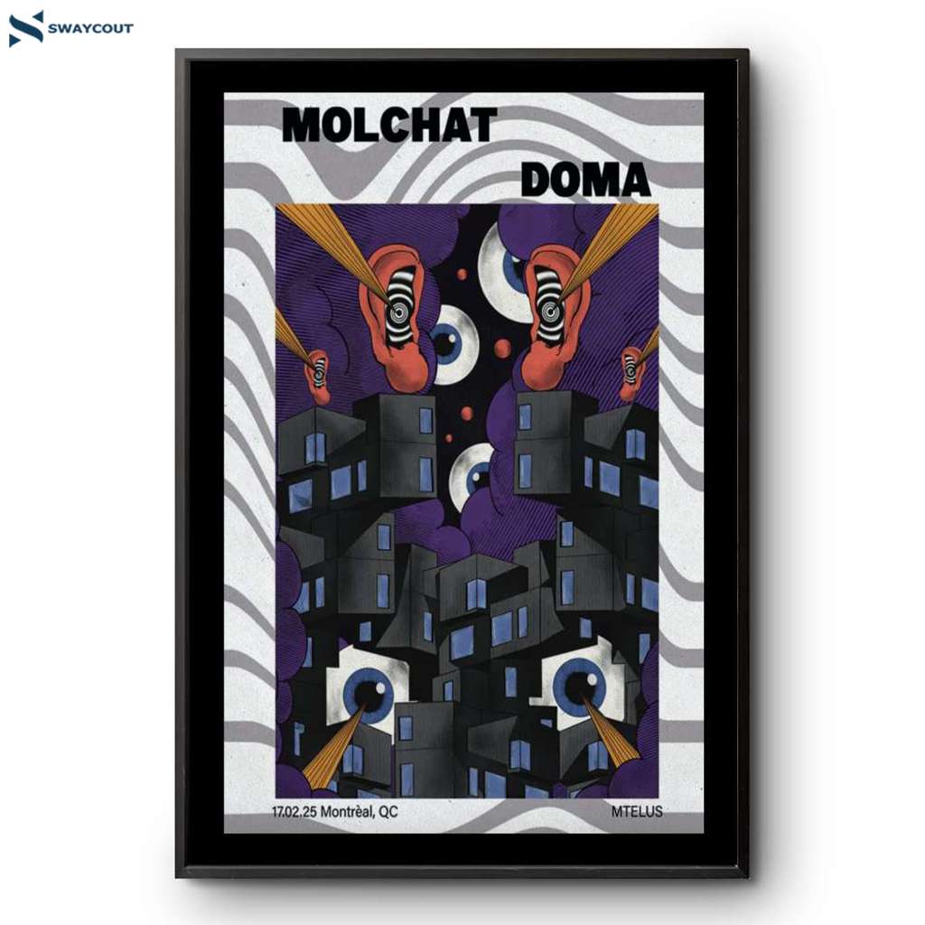 Molchat Doma Mtelus Montreal Qc February 17 2025 Poster