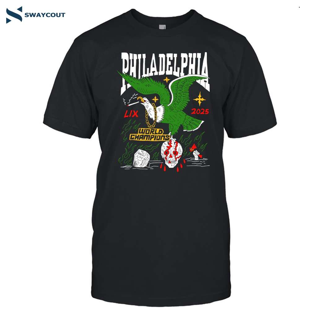 Philadelphia Eagles World Champion Lix 2025 Shirt