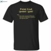 Point God Definition By Kyrie Irving Shirt