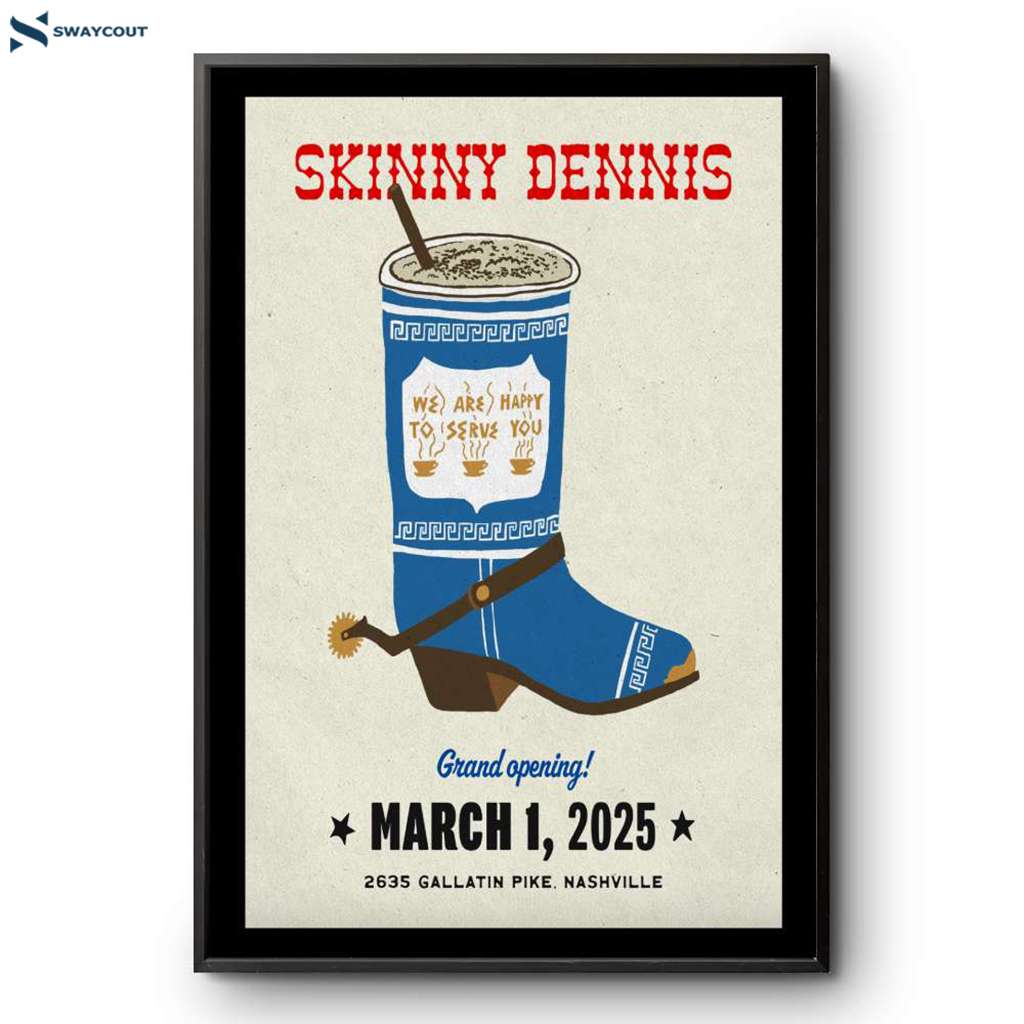 Skinny Dennis Nashville Tn March 1 2025 Poster