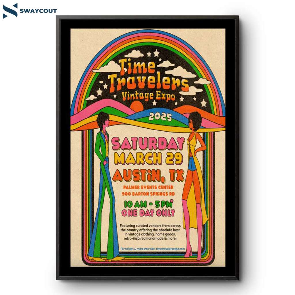 Time Travelers Vintage Expo Austin Tx 3-29-2025 Poster