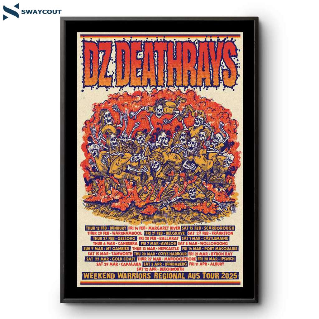 Weekend Warrior Regional Aus Tour 2025 Dz Deathrays Poster