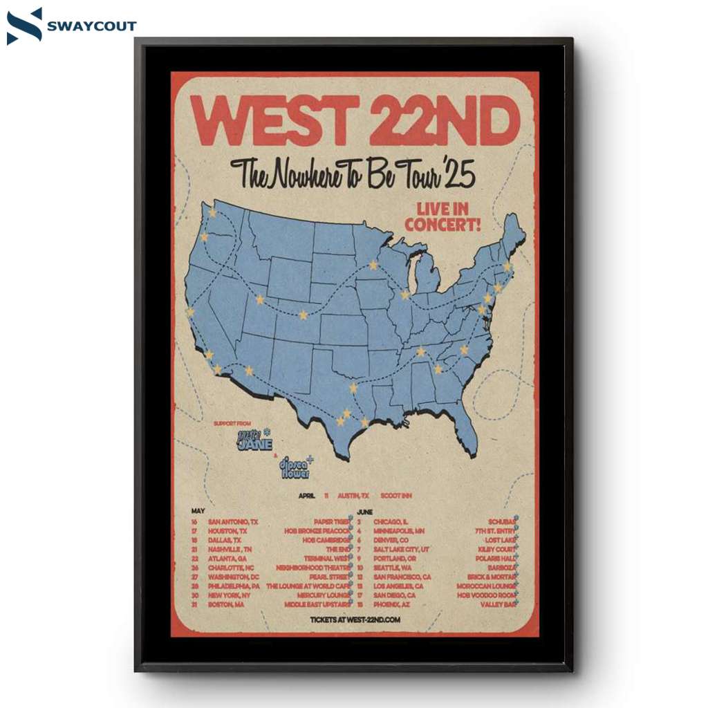 West 22nd The Nowhere To Be 2025 Poster