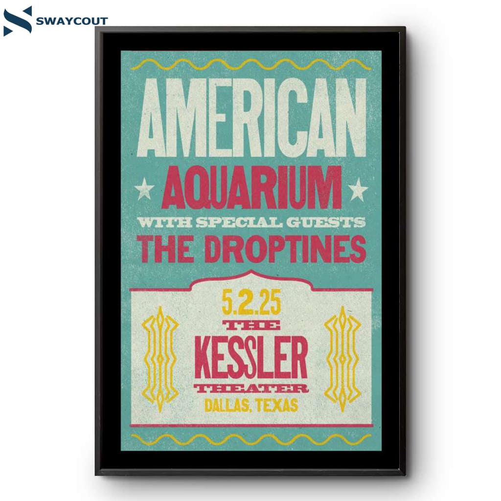 American Aquarium Show Poster Dallas Tx May 2 2025 Poster
