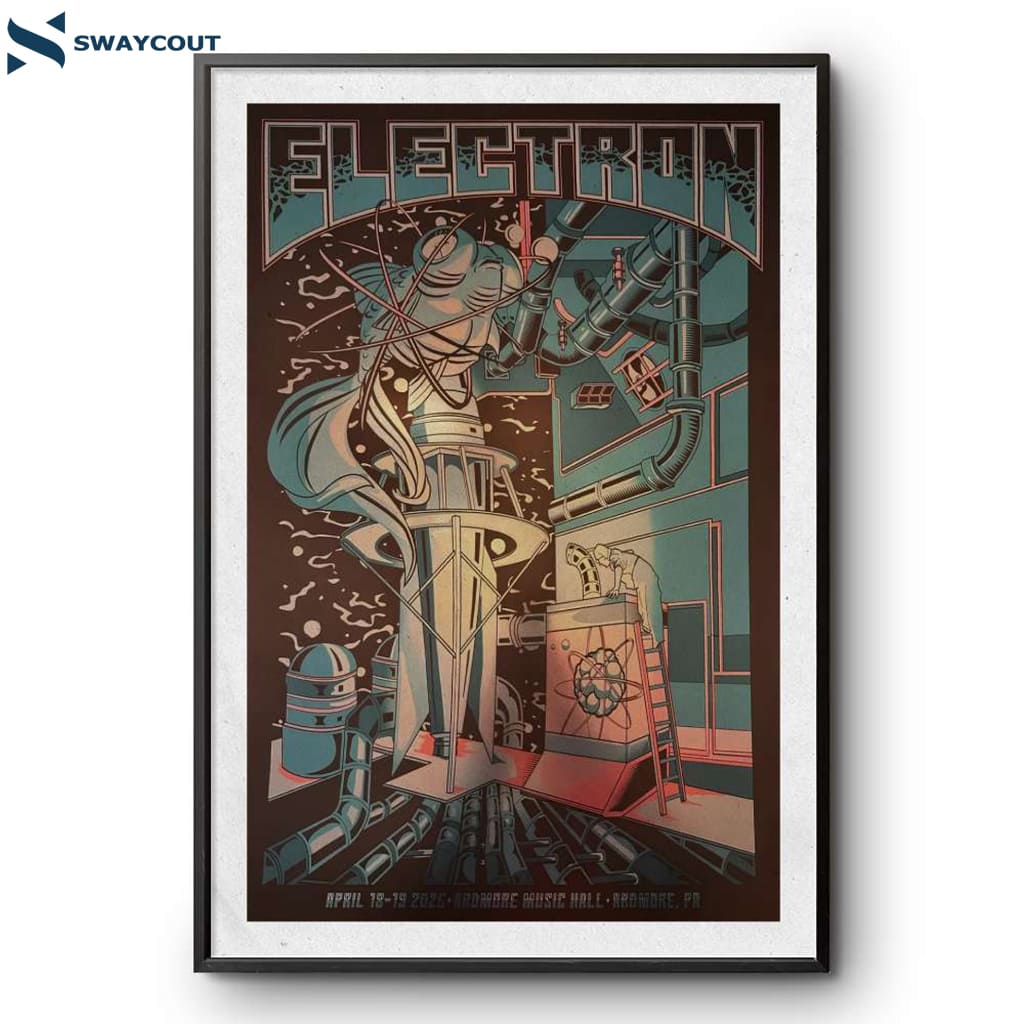 Electron Ardmore Music Hall Ardmore Pa Concert Apr 18-19 2025 Poster