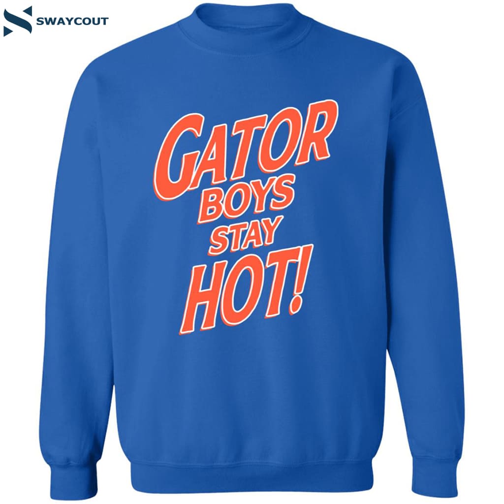 Gator Boys Stay Hot Royal Shirt 2