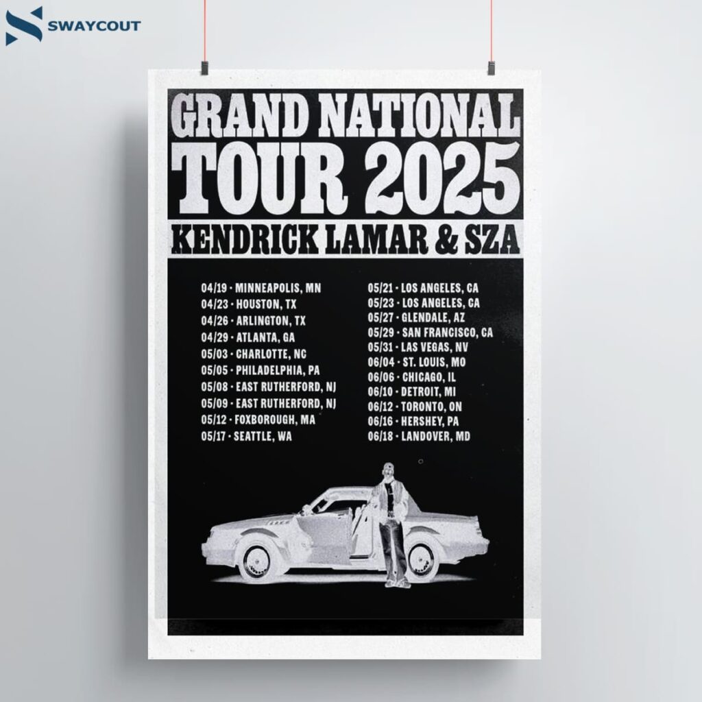 Kendrick Lamar & Sza Grand National Tour 2025 Poster 1