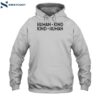 Kenny & Armando Human Kind Kind Human Shirt 2