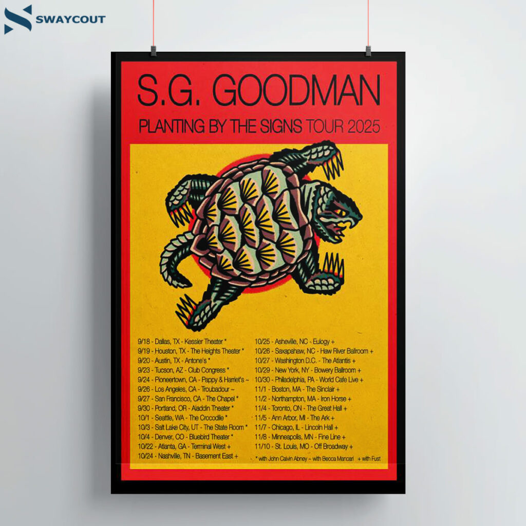 S.g. Goodman Planting By The Signs Tour 2025 Poster 1