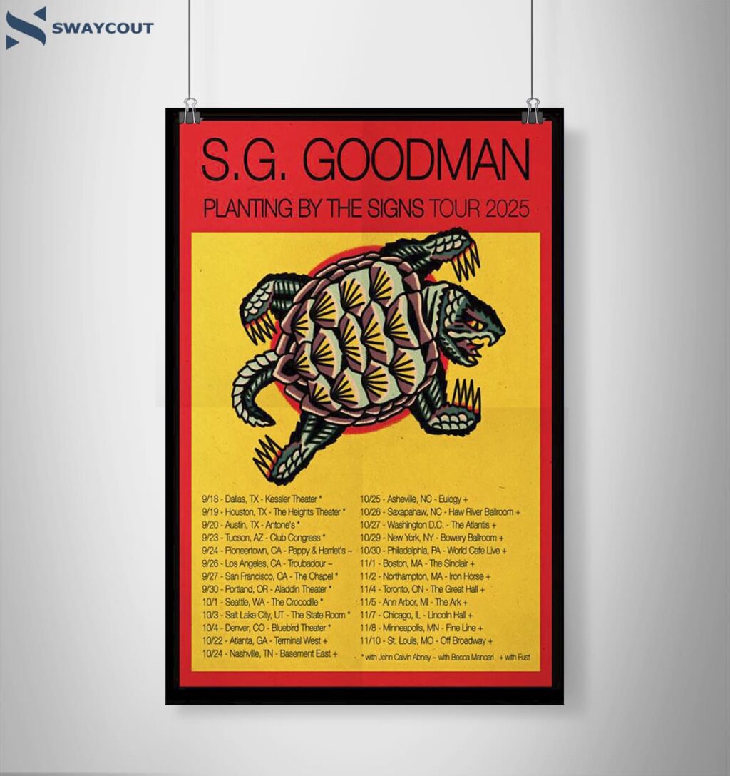 S.g. Goodman Planting By The Signs Tour 2025 Poster 2